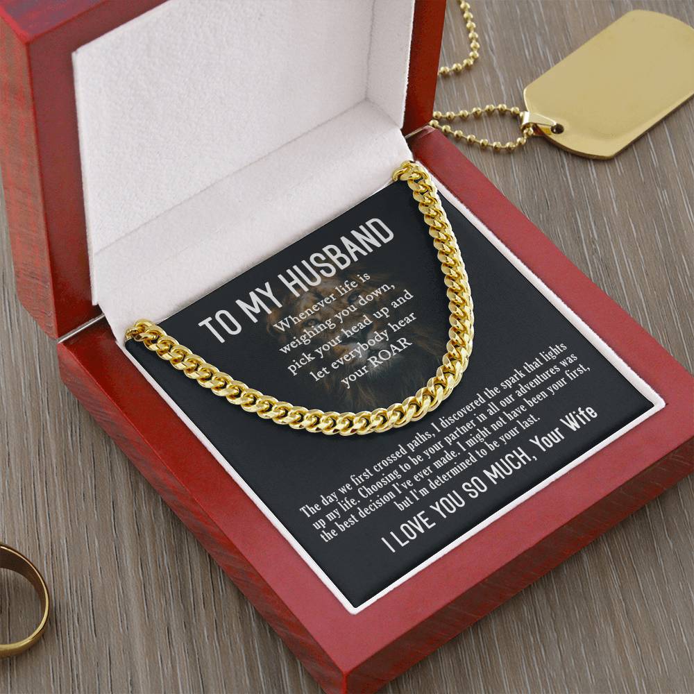 To My Husband- Hear your ROAR- Cuban Link Necklace (Gold/Stainless Steel)