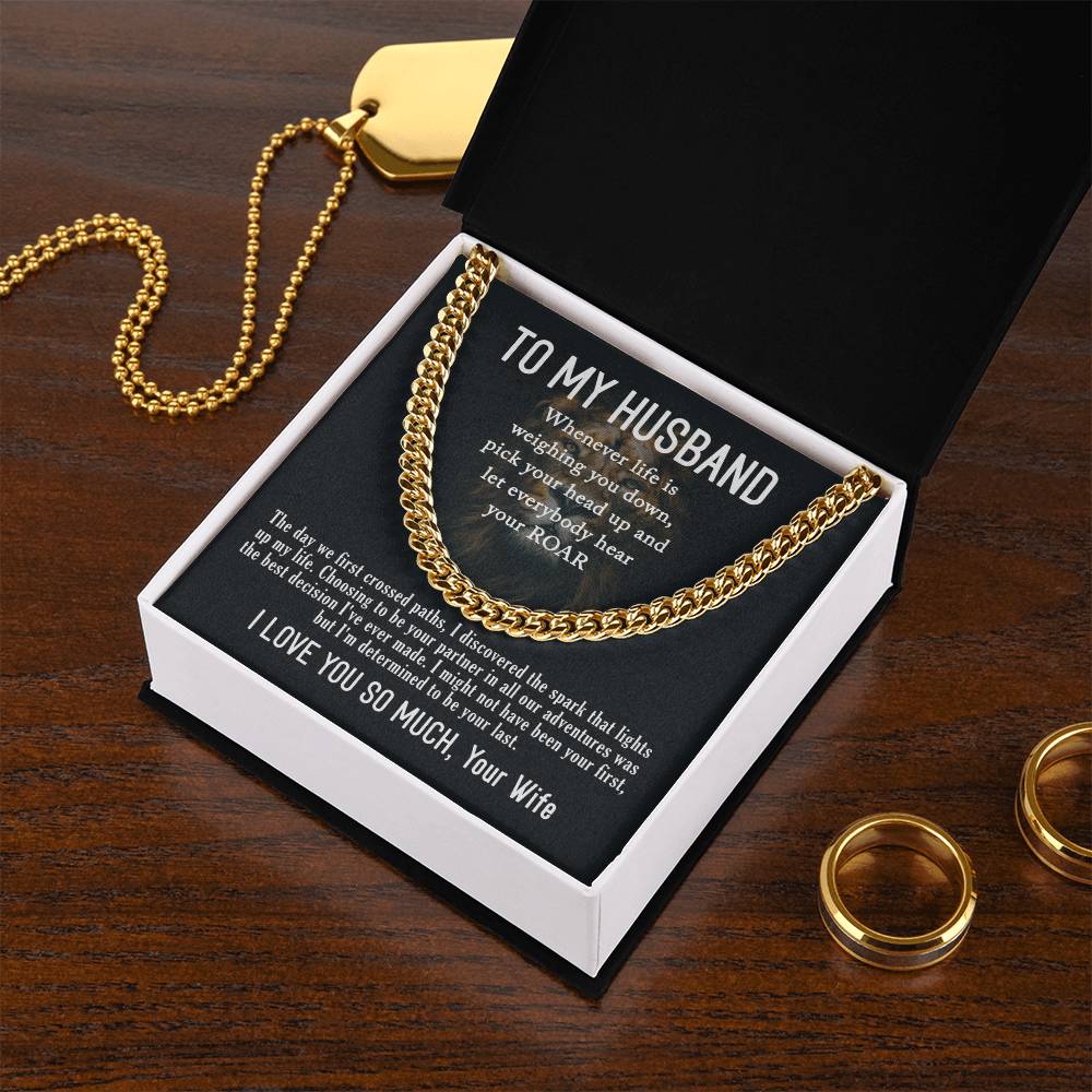 To My Husband- Hear your ROAR- Cuban Link Necklace (Gold/Stainless Steel)
