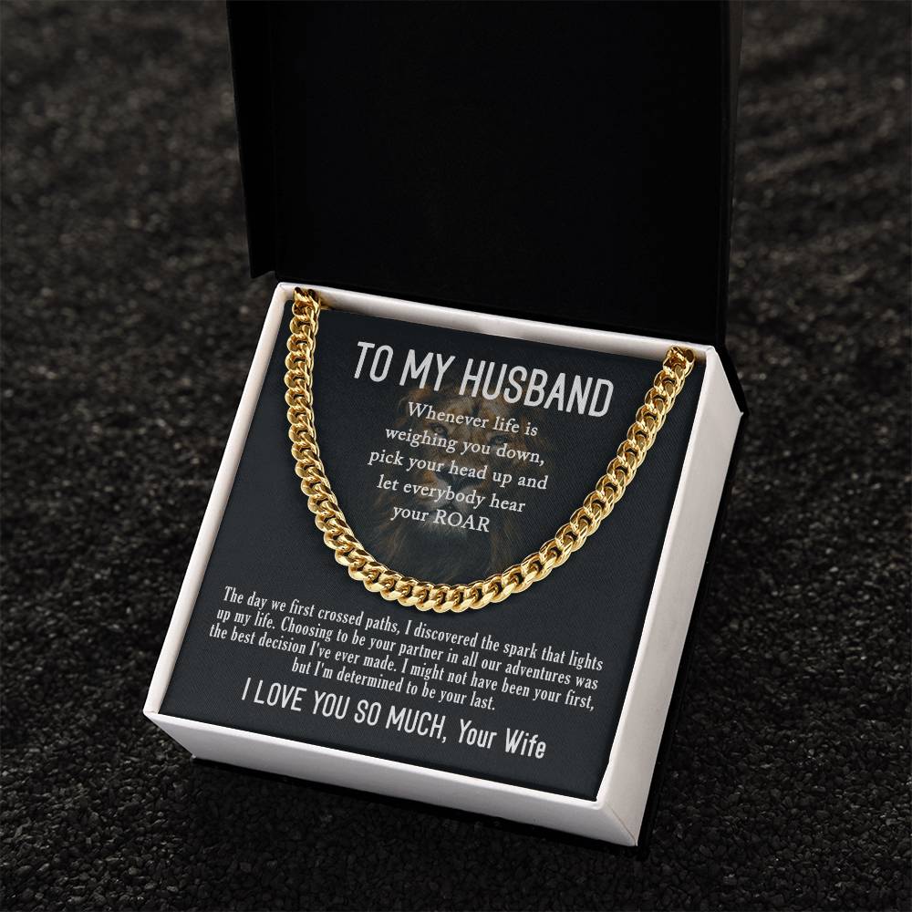 To My Husband- Hear your ROAR- Cuban Link Necklace (Gold/Stainless Steel)