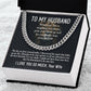 To My Husband- Hear your ROAR- Cuban Link Necklace (Gold/Stainless Steel)