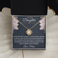 To My Daughter - What feels like a moment- Love Knot Necklace