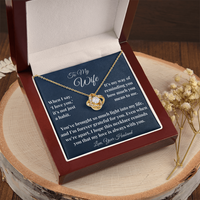 Load image into Gallery viewer, To My Wife - My Love is always with you - Love Knot Necklace
