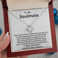 To My Soulmate - Fate brought us together - Love Knot Necklace